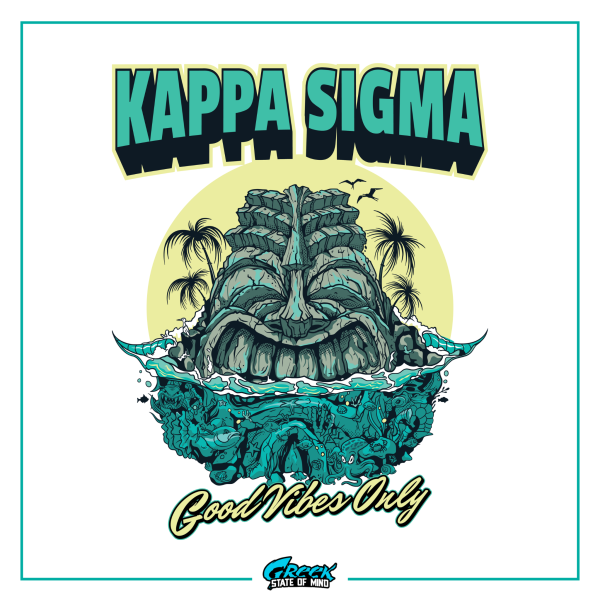 Kappa Sigma Graphic Hoodie | Good Vibes Only For Discount