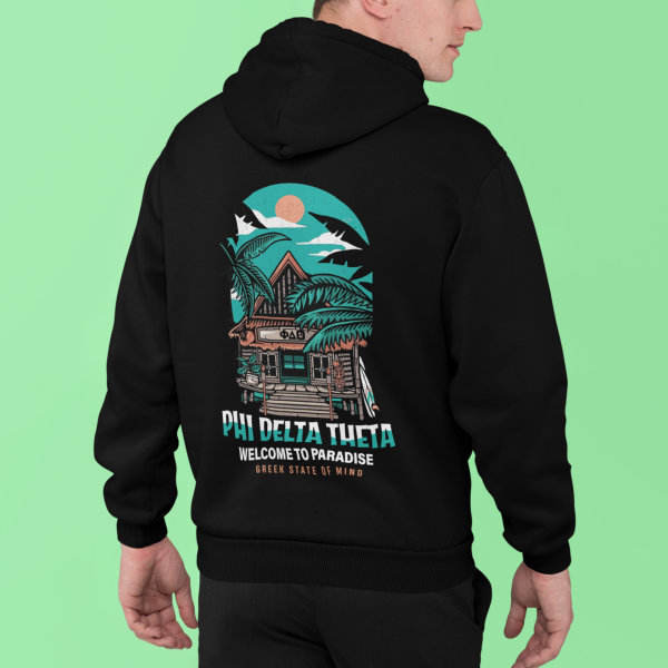 Phi Delta Theta Graphic Hoodie | Welcome to Paradise For Cheap